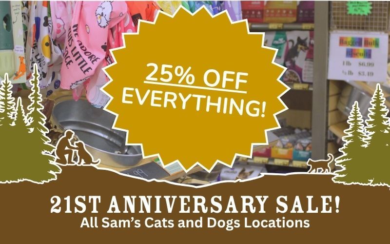 Image of Local Pet Event Sam's 21st Anniversary Sale! | Aug 1st and 2nd Nearby