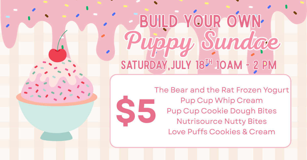 Image of Local Pet Event Build Your Own Pup Cup Bar Nearby