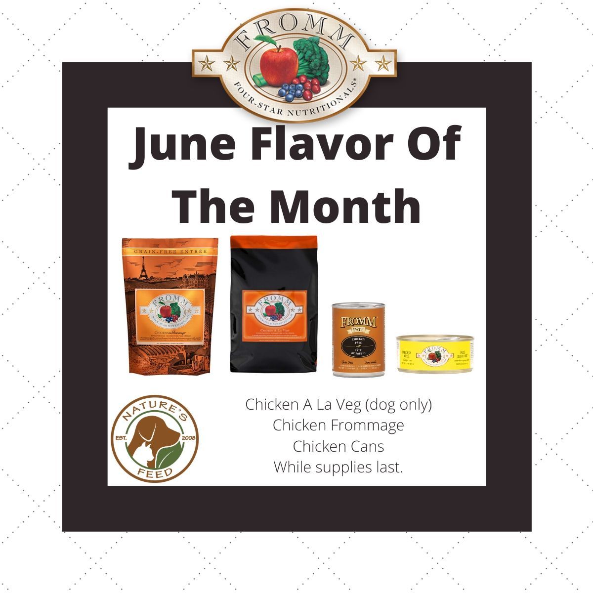 Fromm Flavor Of The Month June Spring Grove, Illinois