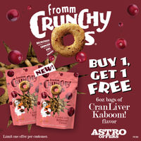 Image of Fromm | Buy 1, Get 1 FREE on NEW 6oz Crunchy Os CranLiver Kaboom! Promotion in Houston