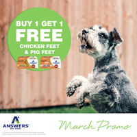 Image of Answers Pet Food | BOGO on Chicken and Pig Feet Treats Promotion in Canton