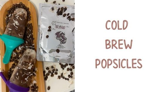 Creamy Dragon’s Blend Cold Brew Popsicles