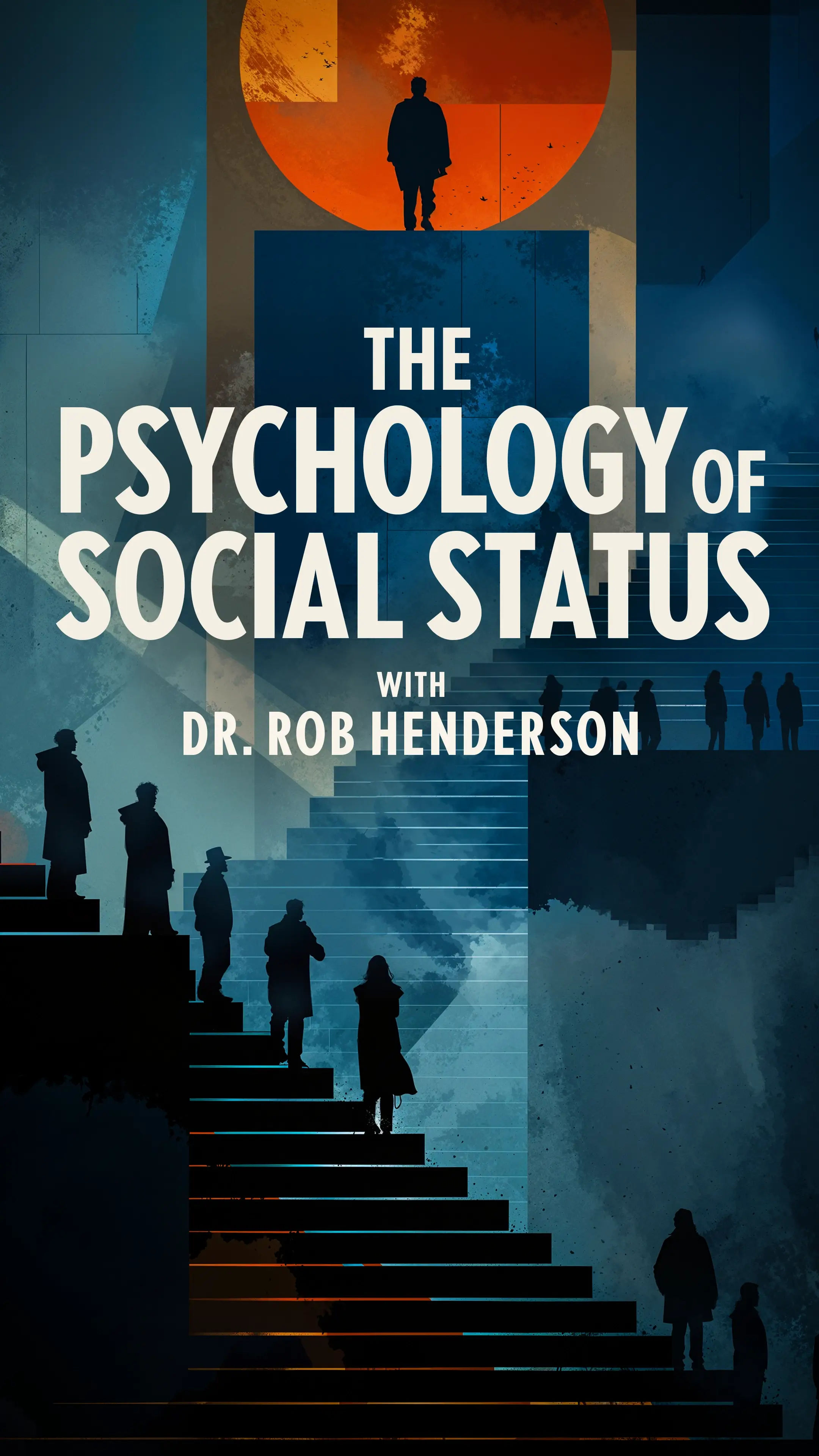 Psychology of Social Status