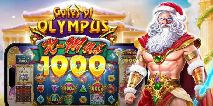 Cara Maksimalkan Jackpot Slot Gates Of Olympus Xmas 1000