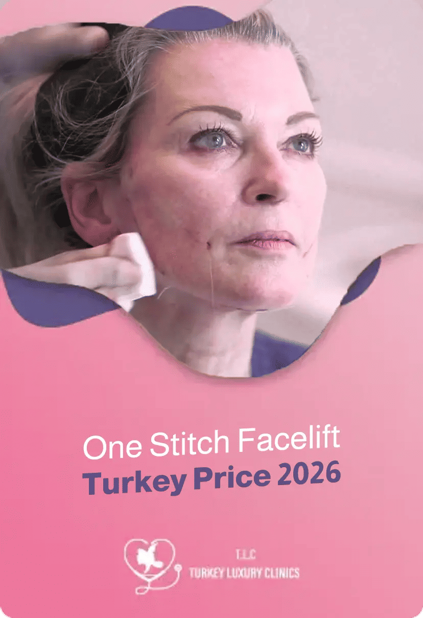 One Stitch Facelift Turkey Price 2026: Costs & All-Inclusive Packages