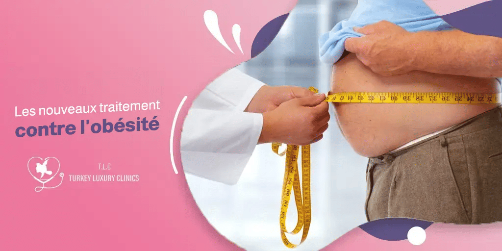 Les nouveaux traitement contre l'obésité:efficacité et avantages