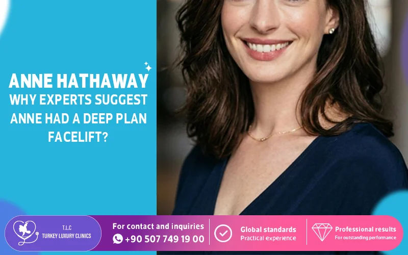 Why Experts Suggest Anne Had a Deep Plan Facelift?