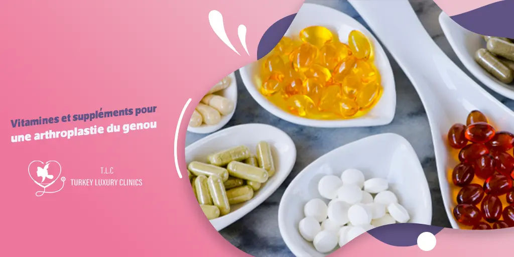 Vitamines et suppléments pour une arthroplastie du genou