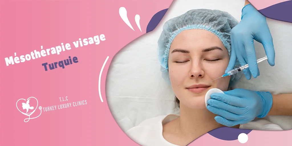 Mésothérapie du visage en Turquie: prix, indications et résultats
