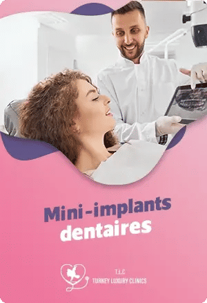 Mini-implants dentaires en Turquie