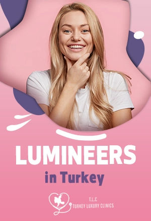 Lumineers in Turkey: 2026 Prices, Packages, Reviews, Before & After