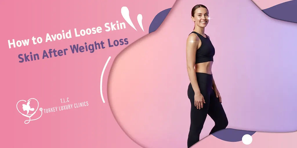 How to Avoid Loose Skin After Weight Loss: Best Surgical and Non Surgical Techniques