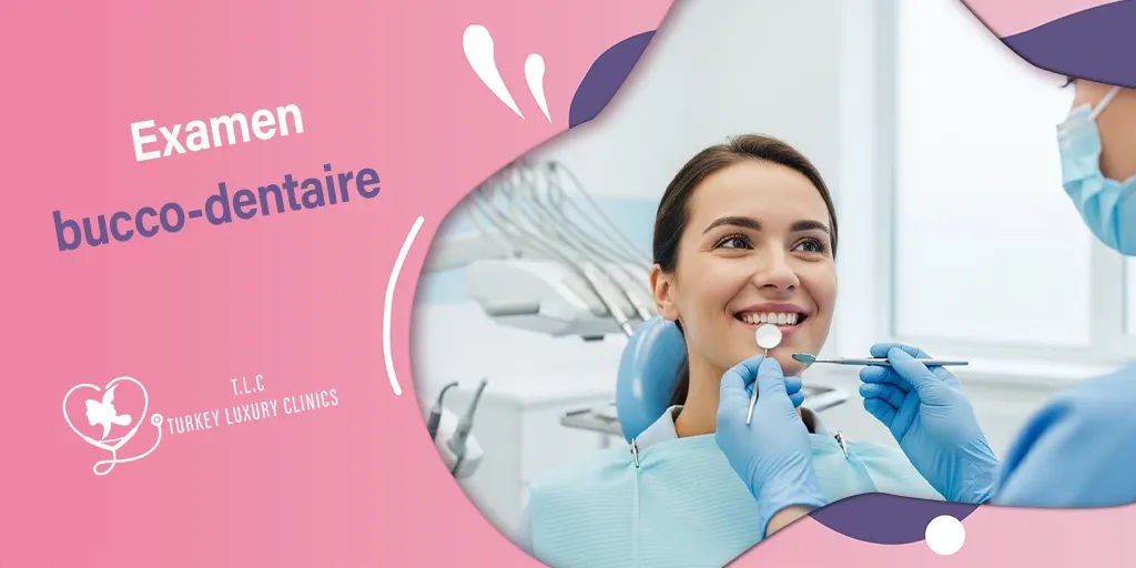 Examen bucco-dentaire : Étapes, importance et prévention