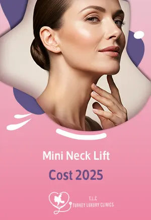 Mini Neck Lift Cost 2025: Updated Prices, Key Factors & US vs Turkey