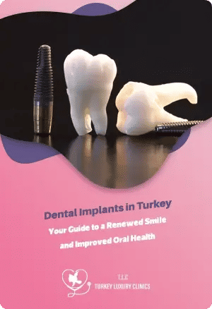 Dental Implants in Turkey: Your Guide to a Renewed Smile and Improved Oral Health