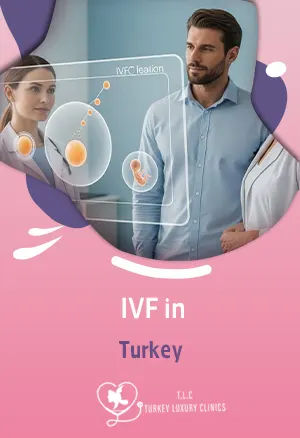 IVF in Turkey: 2026 Costs, Success Rates & Best Clinics 