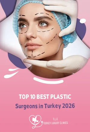 Top 10 Best Plastic Surgeons in Turkey 2026: Istanbul Cosmetic Surgery