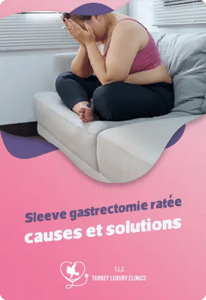 Sleeve gastrectomie ratée : causes et solutions