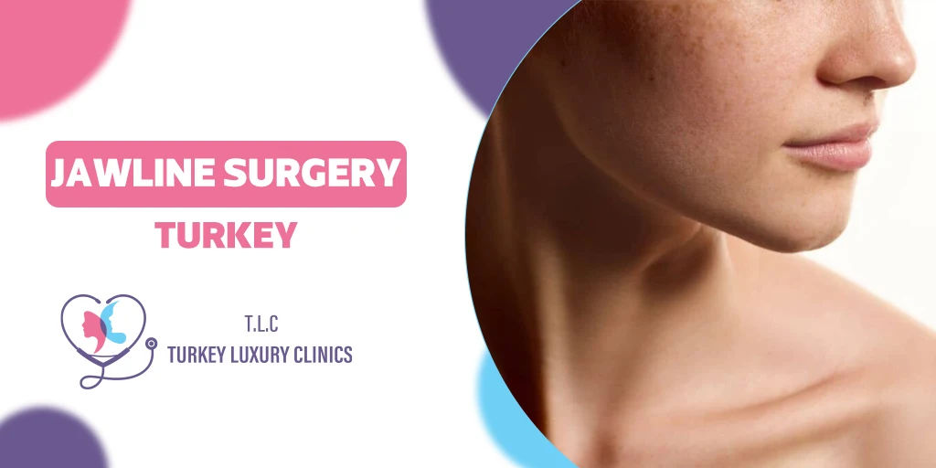 Jawline Surgery Turkey: Cost, Types, Packages & Recovery (2026)