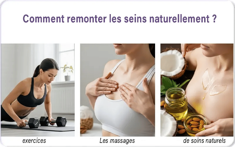 Comment remonter les seins naturellement ?