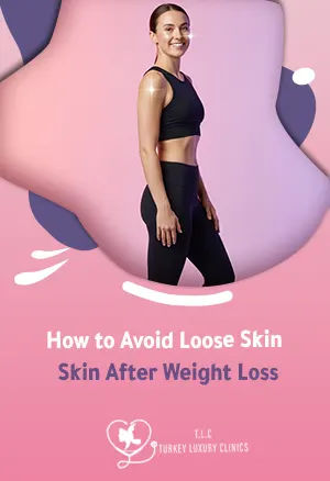 How to Avoid Loose Skin After Weight Loss: Best Surgical and Non Surgical Techniques