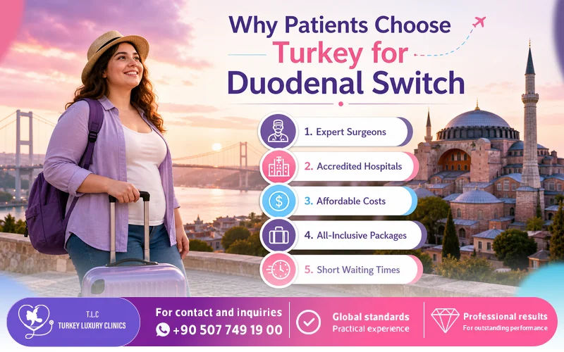 Why Patients Choose Turkey for Duodenal Switch