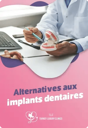 Alternatives aux implants dentaires