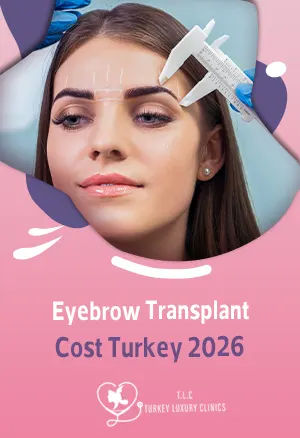 Eyebrow Transplant Cost Turkey 2026: Save up to 70%