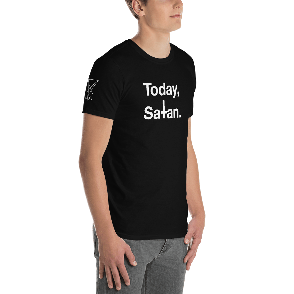 Today, Satan | T-Shirt - Image 4