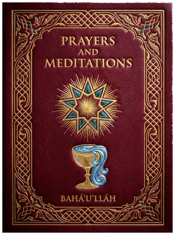 Prayers and Meditations by Bahá'u'lláh — translated by Shoghi Effendi, book cover