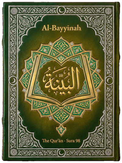 Al-Bayyinah — Sura 98 of the Qurʼán