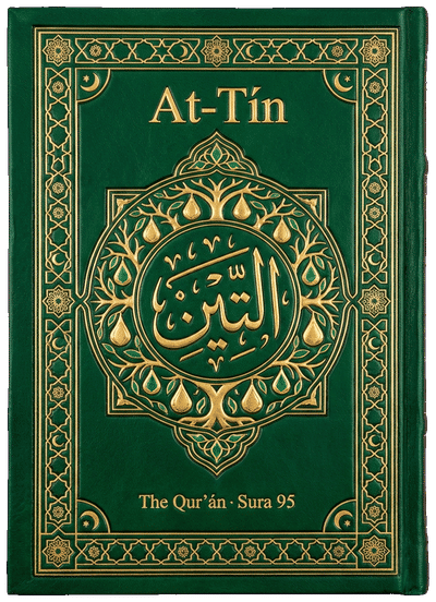 At-Tín — Sura 95 of the Qurʼán