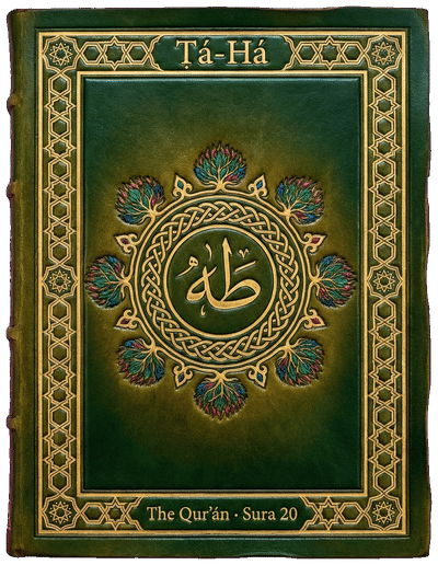Ṭá-Há — Sura 20 of the Qurʼán