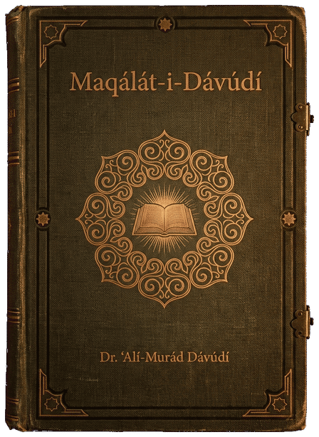 Maqálát-i-Dávúdí (Collected Articles (Corrected Edition)) by Dr. ʻAlí-Murád Dávúdí — book cover