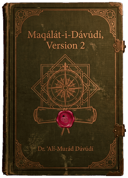 Maqálát-i-Dávúdí, Version 2 (Collected Articles, Version 2) by Dr. ʻAlí-Murád Dávúdí — book cover