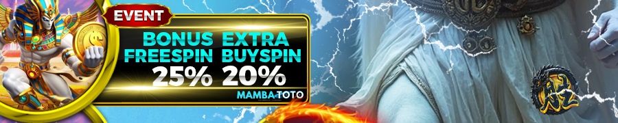 EVENT BONUS EXTRA FREE SPIN 25% & BUYSPIN 20%
