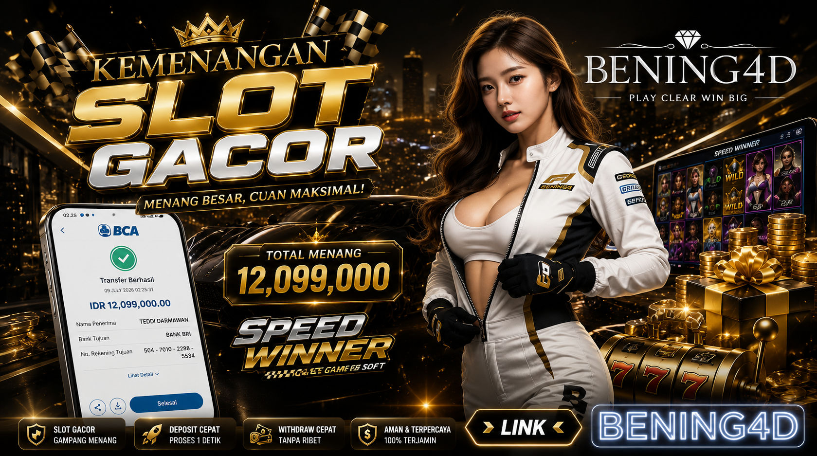 Bukti Kemenangan Bening4D