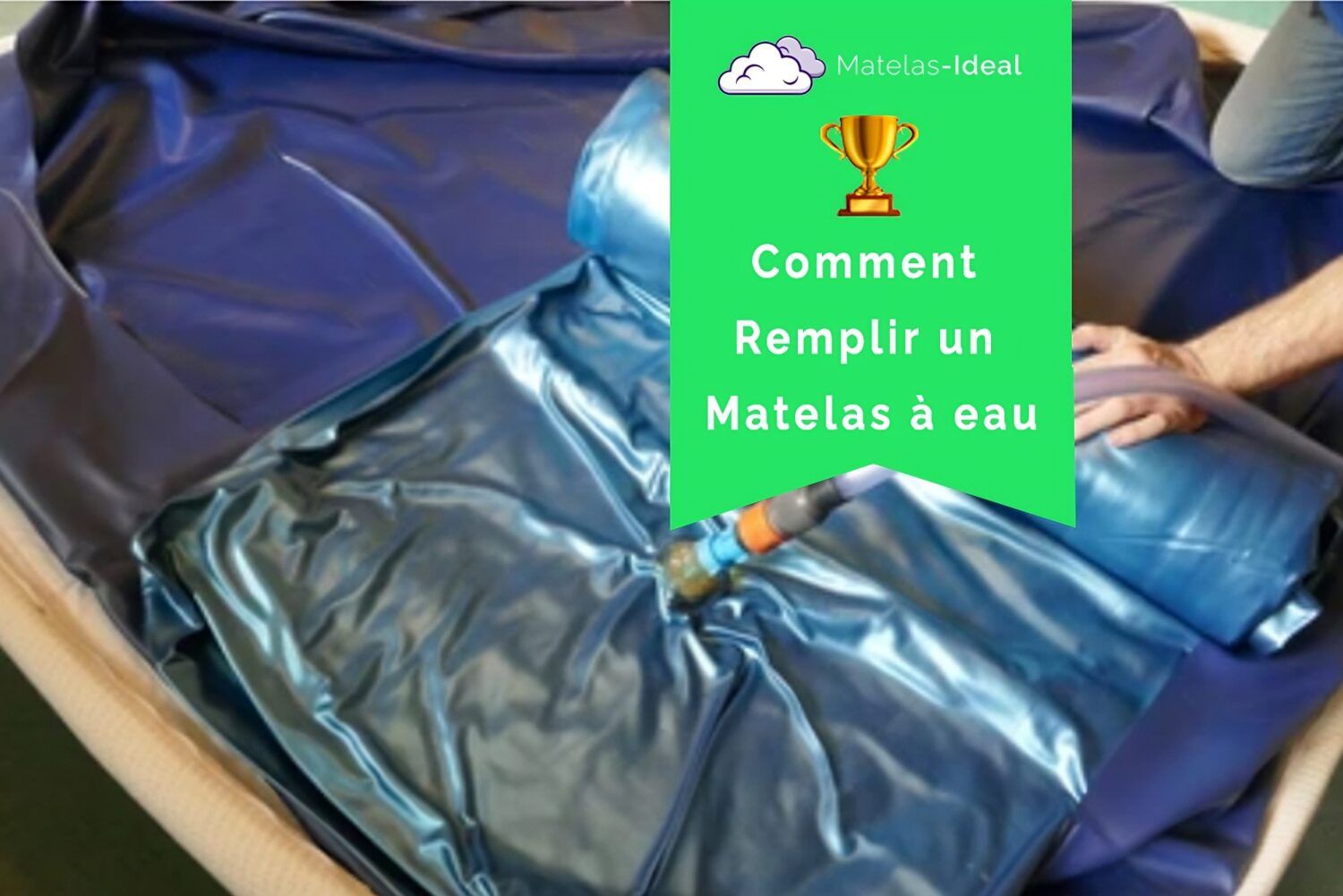 Comment remplir un matelas à eau matelasideal