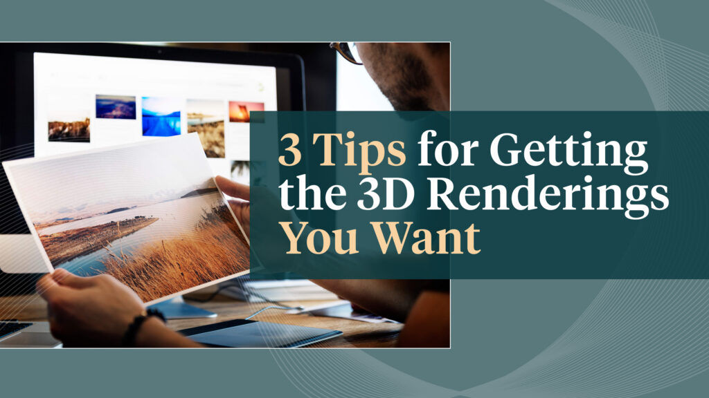 uForis 3 Tips for Getting the 3D Renderings You Want Blog Header