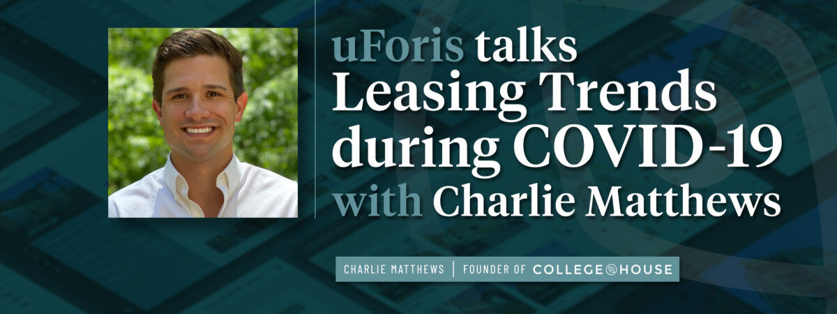 uForis Charlie Matthews COVID Leasing Trends Blog Header