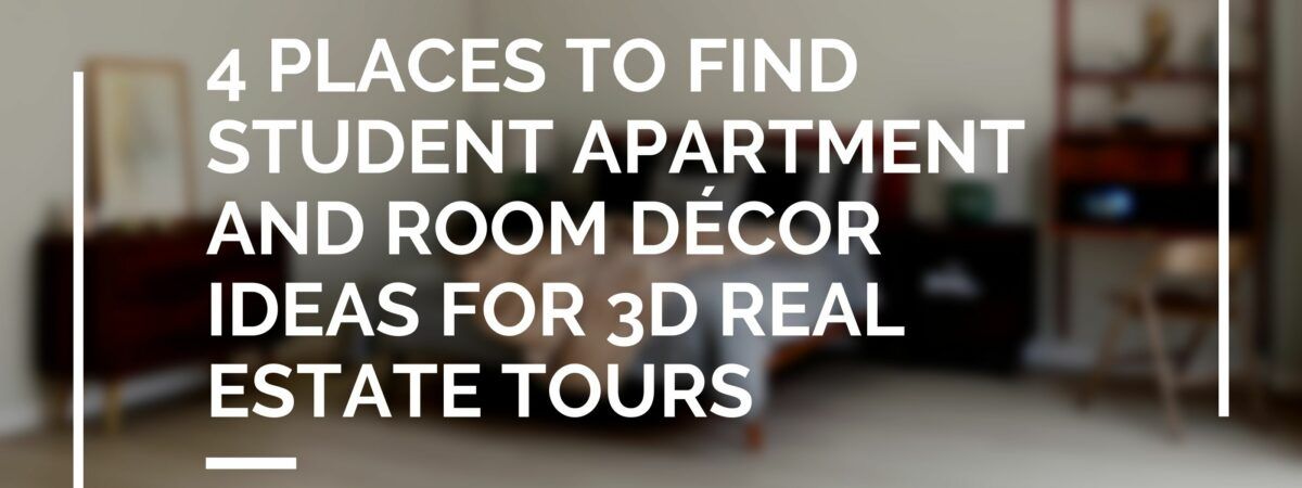 uForis Student Housing Decor Inspiration 3D Real Estate Virtual Tours Blog Header