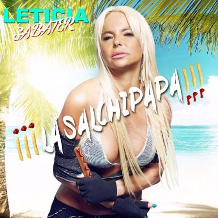 Portada del inefable éxito del verano 'La salchipapa' con una generosa Leticia Sabater dándolo todo.