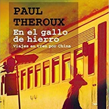 En el garro de hierro - Paul Theroux
