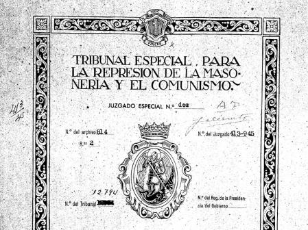 Detalle de la portada de un expediente abierto por el Tribunal Especial para la Represión de la Masonería en 1945