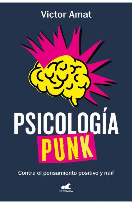 Psicología Punk, el libro de Victor Amat