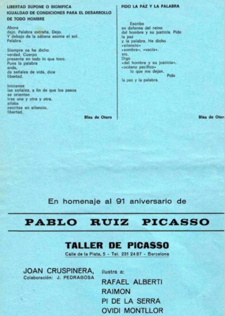 Catálogo de la exposición en Taller de Picasso del 91 aniversario de Pablo Picasso, con la inclusión de poemas de Blas de Otero alusivos a la libertad.