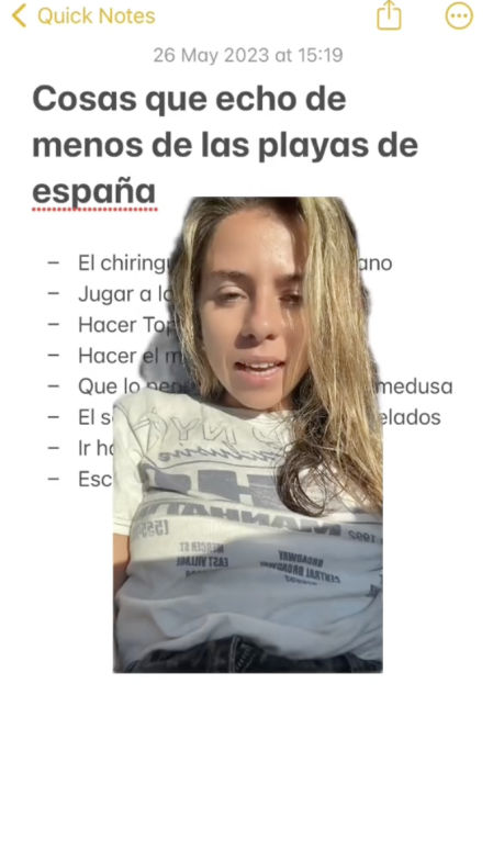 La joven asegura que ha empezado a valorar algunos de los encantos de las playas españolas estando fuera