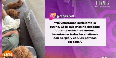 Alba Silva habla de valorar más la rutina en sus redes sociales
