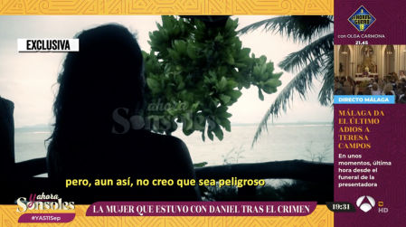 Según la primera mujer que estuvo con Daniel Sancho tras el crimen de Edwin Arrieta: 