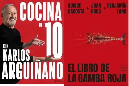 El libro 'Cocina de 10' de Karlos Arguiñano (Planeta) y 'El libro de la gamba roja' de Quique Dacosta, Joan Roca y Benjamín Lana